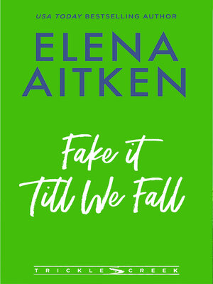 cover image of Fake It Till We Fall